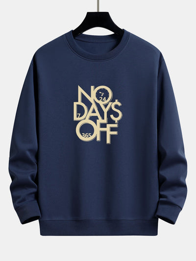 Sweat-shirt décontracté imprimé No Days Off