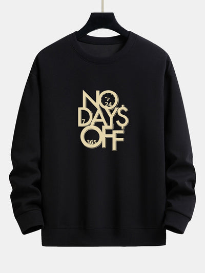 Sweat-shirt décontracté imprimé No Days Off