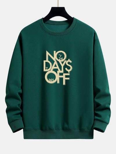 Sweat-shirt décontracté imprimé No Days Off