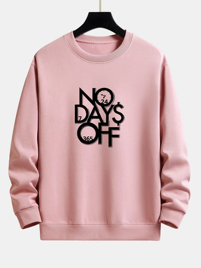 Sweat-shirt décontracté imprimé No Days Off