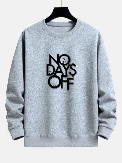 Sweat-shirt décontracté imprimé No Days Off